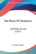 The Music Of Tomorrow