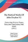 The Poetical Works Of John Dryden V2