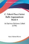 C. Valerii Flacci Setini Balbi Argonauticon Book 8