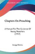 Chapters On Preaching