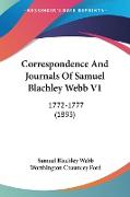 Correspondence And Journals Of Samuel Blachley Webb V1