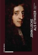 John Locke als Ethiker