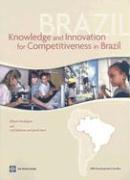 Knowledge and Innovation for Competitiveness in Brazil