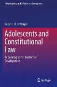 Adolescents and Constitutional Law