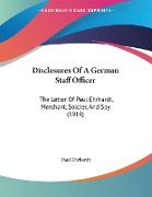 Disclosures Of A German Staff Officer