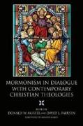 Mormonism In Dialogue With Contemporary (H743/Mrc)