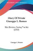 Diary Of Private Giuseppe L. Romeo