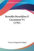 Bertoldo Bertoldino E Cacasenno V1 (1791)