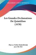 Les Grandes Declamations De Quintillien (1658)