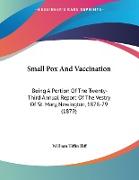 Small Pox And Vaccination