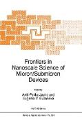 Frontiers in Nanoscale Science of Micron/Submicron Devices