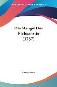 Die Mangel Der Philosophie (1787)