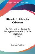 Historie De L'Empire Othoman