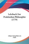 Lehrbuch Der Praktischen Philosophie (1779)