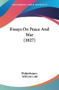 Essays On Peace And War (1827)