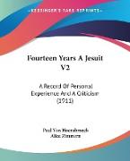 Fourteen Years A Jesuit V2