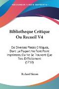 Bibliotheque Critique Ou Recueil V4