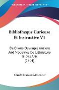 Bibliotheque Curieuse Et Instructive V1