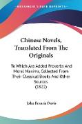 Chinese Novels, Translated From The Originals