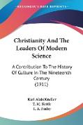Christianity And The Leaders Of Modern Science