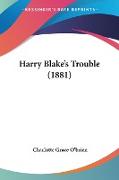 Harry Blake's Trouble (1881)