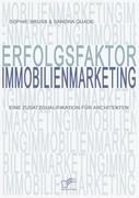 Erfolgsfaktor Immobilienmarketing