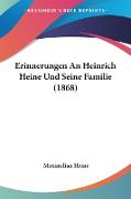 Erinnerungen An Heinrich Heine Und Seine Familie (1868)