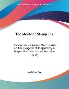 The Medicine Stamp Tax
