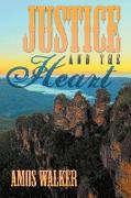 Justice and the Heart