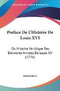 Preface De L'Histoire De Louis XVI