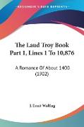 The Laud Troy Book Part 1, Lines 1 To 10,876