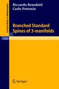 Branched Standard Spines of 3-manifolds