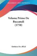 Volume Primo De Baccanali (1758)