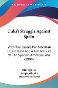 Cuba's Struggle Against Spain