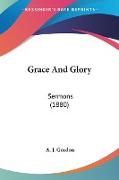 Grace And Glory