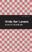 Hints for Lovers