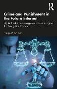 Crime and Punishment in the Future Internet