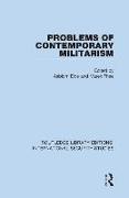 Problems of Contemporary Militarism