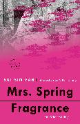 Mrs. Spring Fragrance