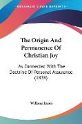 The Origin And Permanence Of Christian Joy
