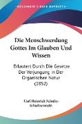 Die Menschwerdung Gottes Im Glauben Und Wissen