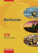 Weltkunde - Gesellschaftslehre für Gemeinschaftsschulen in Schleswig-Holstein - Ausgabe 2008