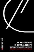 Law and Critique in Central Europe