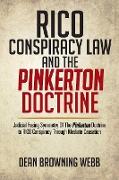 Rico Conspiracy Law and the Pinkerton Doctrine