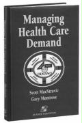 Managed Health Care Demand