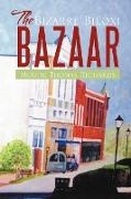 The Bizarre Biloxi Bazaar