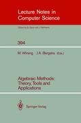 Algebraic Methods: Theory, Tools and Applications