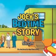 JOEY'S BEDTIME STORY