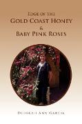 Edge of the Gold Coast Honey & Baby Pink Roses