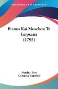 Bianos Kai Moschou Ta Leipsana (1795)